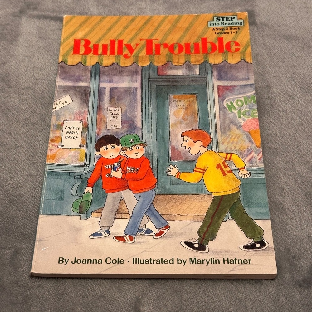 Bully Trouble Book by Joanna Cole 1989 by Random House, Inc.